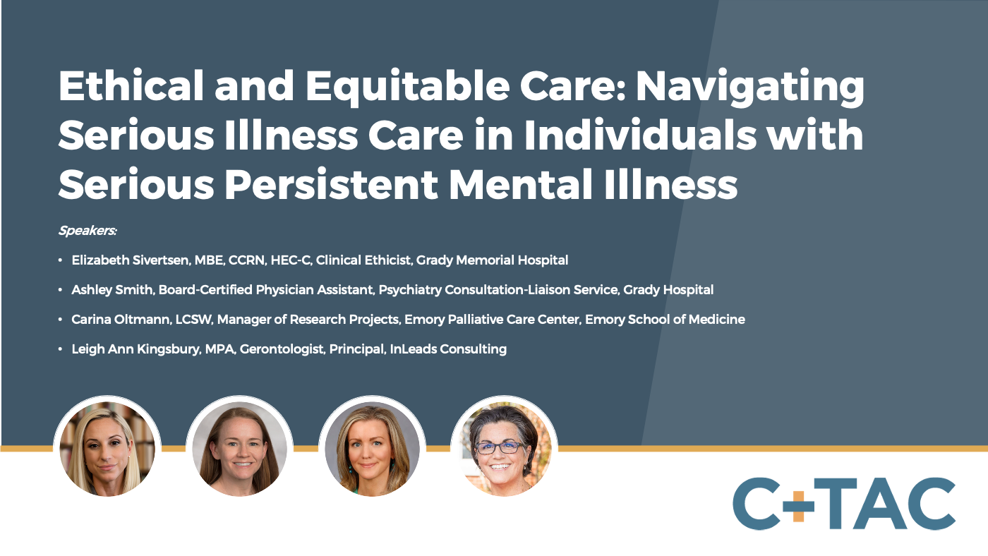 Ethical and Equitable Care: Serious Illness with Mental Illness