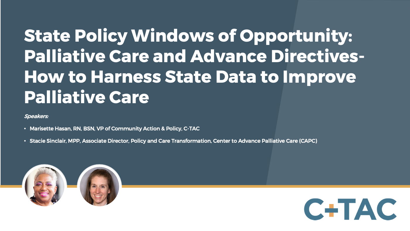 State Policy Windows of Opportunity: Palliative Care and Advance Directives